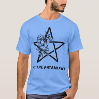 Camiseta O Patriarcado Feminismo Wicca Bruxaria