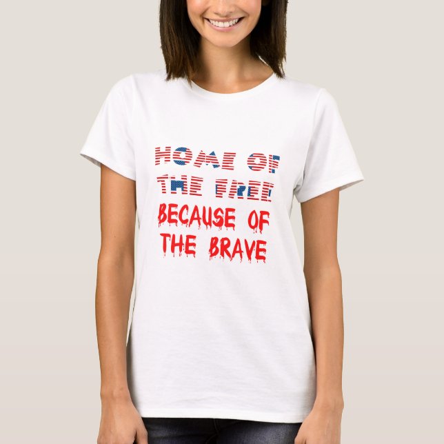 Camiseta O Patriótico Lar das Cotações Livres dos EUA Ameri (Frente)