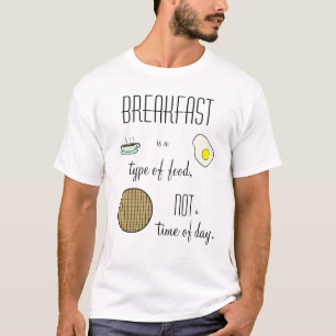 Camiseta O pequeno almoço é um tipo de comida, não uma h