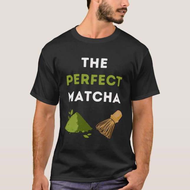 Camiseta O perfeito Matcha (Frente)