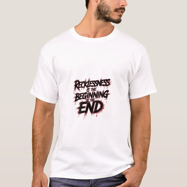 Camiseta O Perigo da Liderança Imprudente (Frente)