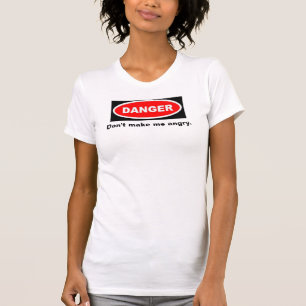 Camiseta O perigo, não me faz irritado