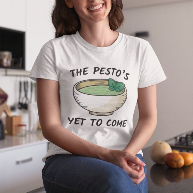 Camiseta O Pesto ainda está por vir (the pesto's yet to come)