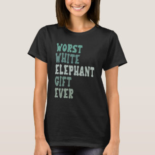 Camiseta O pior elefante branco divertido de todos os tempo