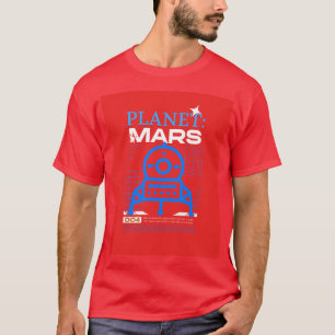 Camiseta O planeta vermelho marte futuro viagem espacial