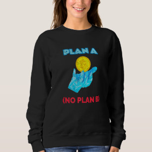 Camiseta O Plano B De Bitmoeda É Um Criptografia Btc De Hod