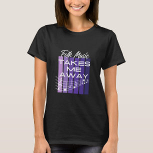 Camiseta O poder da música popular que me leva para ser