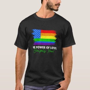 Camiseta O Poder Do Amor Compele Você Lgbt Usa Rainbow 4º