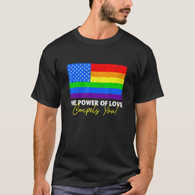 Camiseta O Poder Do Amor Compele Você Lgbt Usa Rainbow 4º (Frente)