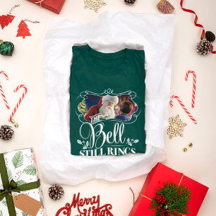 Camiseta O Polar Express   "The Bell Still Rings For Me"