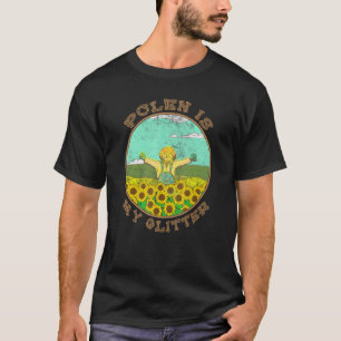 Camiseta O Pólen É Meu Brilho Jardim Jardineiro Flor S