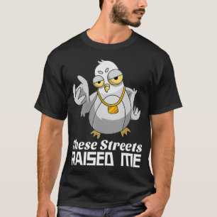 Camiseta O Pombo Engraçado Destas Ruas Me Levantou Hip Hop