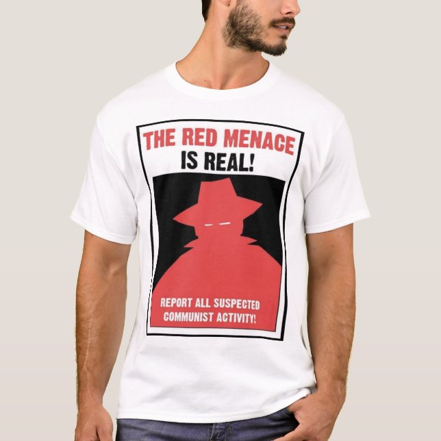 Camiseta O Poster anticomunista da ameaça vermelha (Frente)