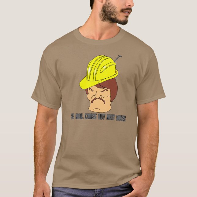 Camiseta O prego sai na próxima semana (Frente)