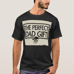 Camiseta “O PRESENTE PERFEITO PARA O PAI” logotipo grunge d