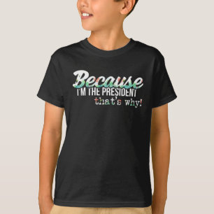 Camiseta O presidente