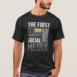 Camiseta O Primeiro Rádio Amatador de Mídia Social Ham, Op.