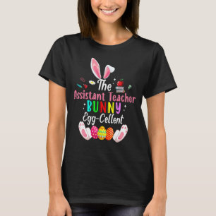 Camiseta O Professor Assistente Bunny Egg Cellent Bunny