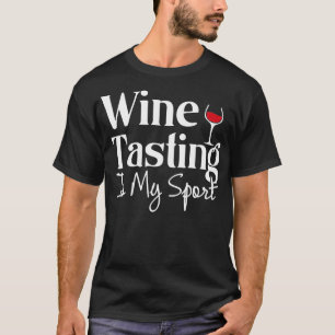 Camiseta O Provando de vinho é o meu esporte Álcool Não-Atl