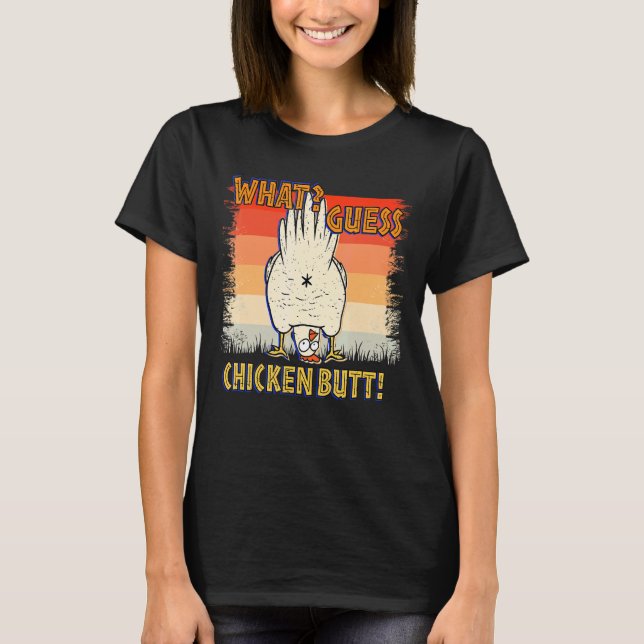 Camiseta O que acha de frango Bumbum de galinha (Frente)