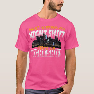Camiseta O Que Acontece Com O Trabalho Do Turno Noturno?