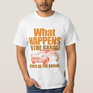 Camiseta O que acontece na garagem, permanece na garagem