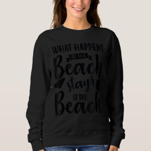 Camiseta O Que Acontece Na Praia Fica Na Praia