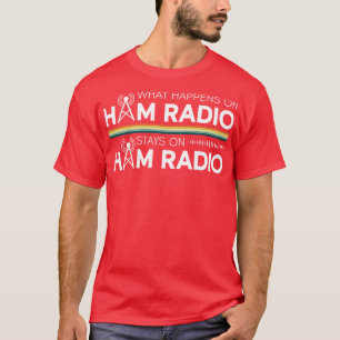 Camiseta O Que Acontece Na Rádio Ham Fica Na Rádio Ham Ham