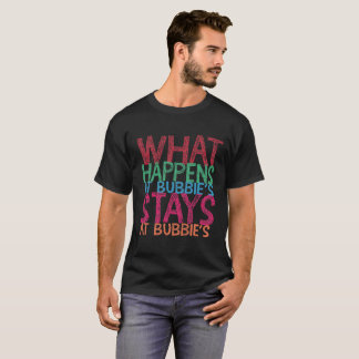 Camiseta O que acontece nas estadas de Bubbie em Bubbie