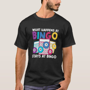 Camiseta O Que Acontece No Bingo Fica No Bingo Para Mulhere