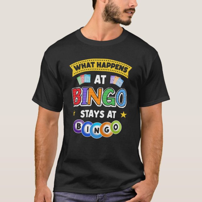 Camiseta O Que Acontece No Bingo Fica No Jogo Do Jogador De (Frente)