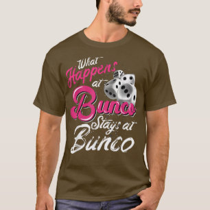 Camiseta O que acontece no Bunco Stays no Bunco Funny Bunco
