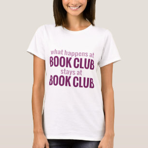 Camiseta O que acontece no Clube do Livro fica no Clube do