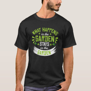 Camiseta O que acontece no jardim fica no jardim Gar