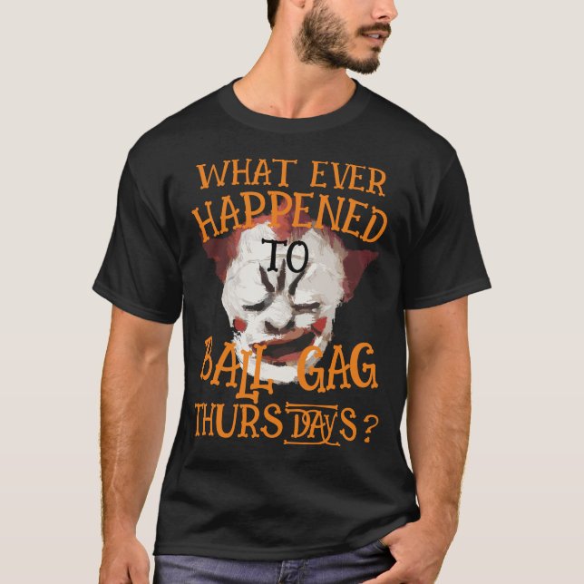 Camiseta O que aconteceu com as quintas-feiras da Bola de E (Frente)