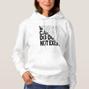 CAMISETA O QUE DEUS NÃO PODE FAZER NÃO EXISTE.