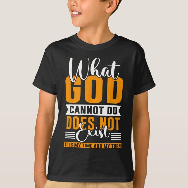 Camiseta O que Deus não pode fazer não existe a oração NSPP (Frente)