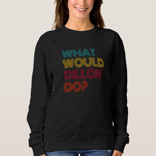 Camiseta O Que Dillon Faria Eu Amo Dillon Premium (Frente)