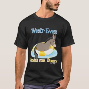 Camiseta O Que Disparar Seu Donkey