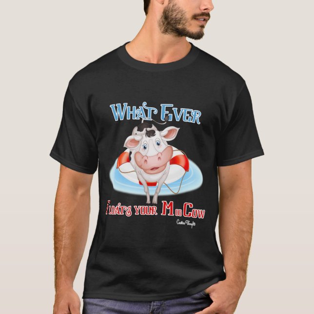 Camiseta O Que Disparar Sua Vaca De Moo (Frente)