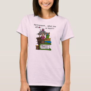 Camiseta O que é humor da aposentadoria
