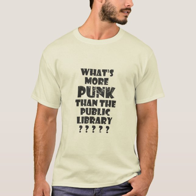 Camiseta O que é mais "Punk" do que a Biblioteca Pública (Frente)