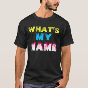 Camiseta O que é meu nome