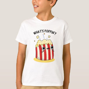 Camiseta O que é Poppin Cute Popcorn Pun