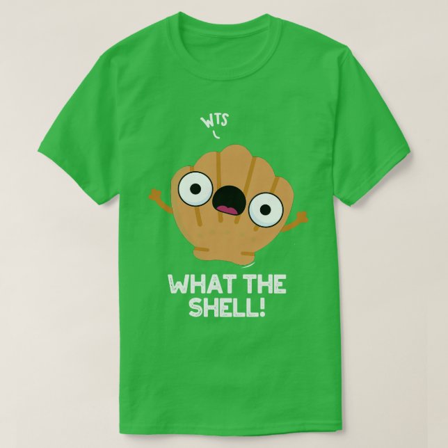 Camiseta O Que É Que A Shell Cute Animal Sea Pun (Frente do Design)
