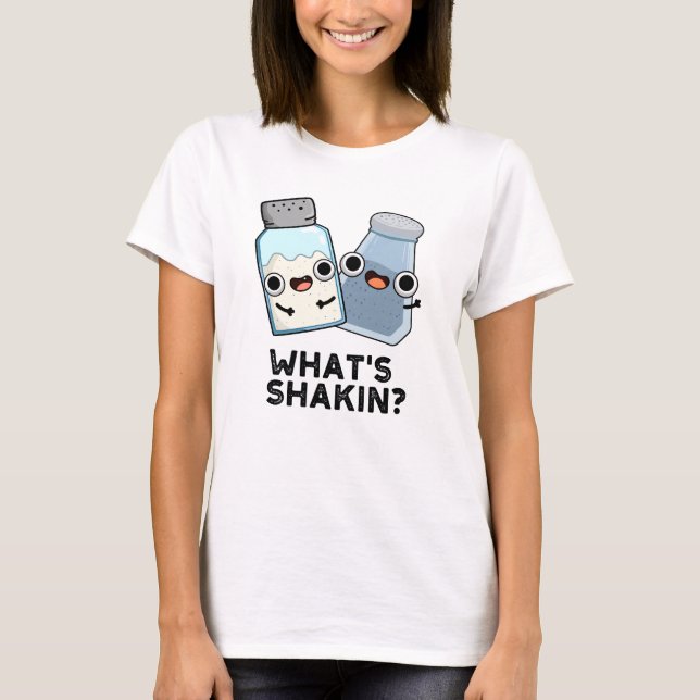 Camiseta O que é Sal Engraçado Shakin e Pepper Shaker Pun (Frente)
