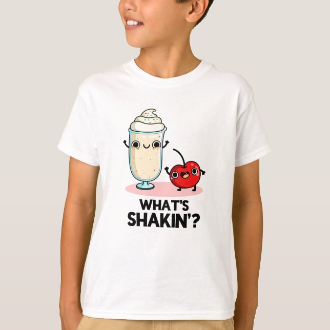Camiseta O que é Shakin Funny Cherry Milkshake Pun (Frente)