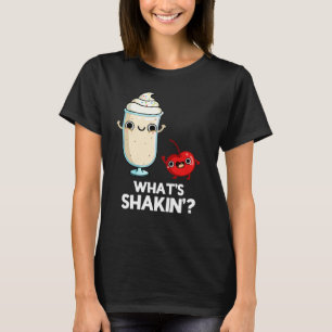 Camiseta O que é Shakin Funny Cherry Milkshake Pun Dark BG