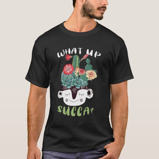 Camiseta O que é Succa, engraçado e bem sucedido, Cactus Pu (Frente)