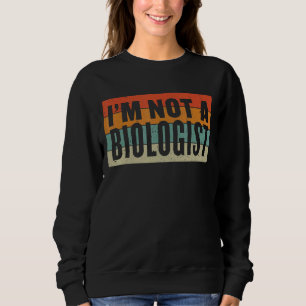 Camiseta O que é uma mulher Eu não sou uma Bióloga Estilo R